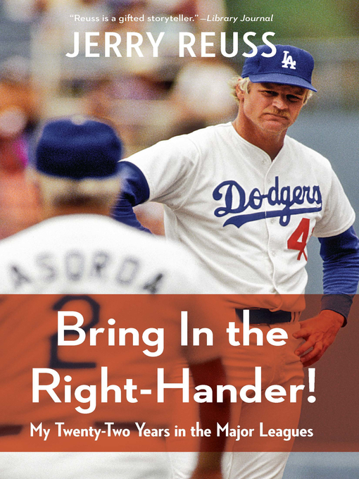 Title details for Bring In the Right-Hander! by Jerry Reuss - Wait list
